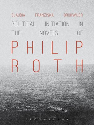cover image of Political Initiation in the Novels of Philip Roth